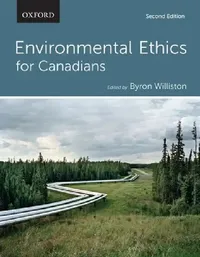 Buy Environmental Ethics for Canadians (English, Byron Williston) — BookShops.in