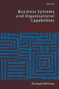 Buy Business Systems and Organizational Capabilities (English, Richard Whitley) — BookShops.in