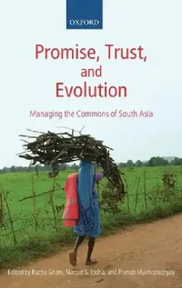 Buy Promise, Trust and Evolution (English, Narpat Jodha | Rucha Ghate | Pranab Mukhopadhyay) — BookShops.in