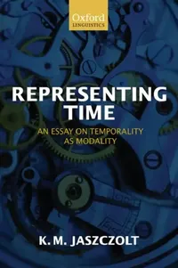Buy Representing Time (English, Katarzyna M. Jaszczolt | Kasia M. Jaszczolt) — BookShops.in