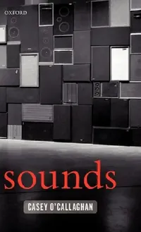 Buy Sounds (English, Casey O'Callaghan) — BookShops.in