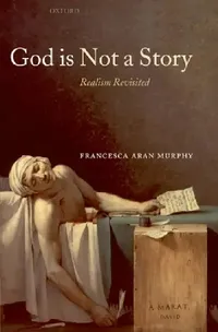 Buy God Is Not a Story (English, Francesca Aran Murphy) — BookShops.in