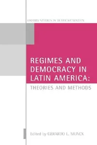 Buy Regimes and Democracy in Latin America (English, Gerardo L. Munck) — BookShops.in