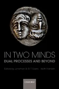 Buy In Two Minds (English, Jonathan St B. T. Evans | Keith Frankish) — BookShops.in