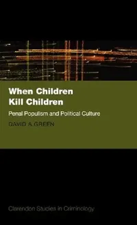 Buy When Children Kill Children (English, David A. Green) — BookShops.in
