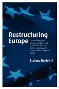 Buy Restructuring Europe (English, Stefano Bartolini) — BookShops.in