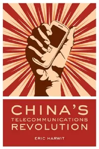Buy Chinas Telecommunications Revolution C (English, Harwit) — BookShops.in