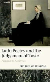 Buy Latin Poetry and the Judgement of Taste (English, Charles Martindale) — BookShops.in
