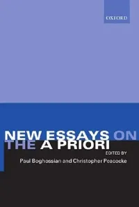 Buy New Essays on the a Priori (English, Paul Boghossian | Christopher Peacocke) — BookShops.in