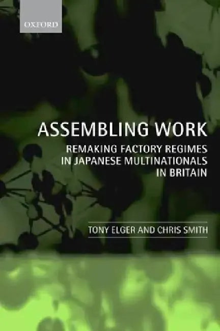 Assembling Work (English, Tony Elger | Chris Smith)