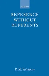 Buy Reference Without Referents (English, R. M. Sainsbury) — BookShops.in