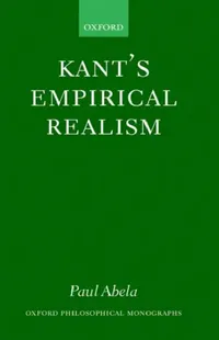 Buy Kant's Empirical Realism (English, Paul Abela) — BookShops.in