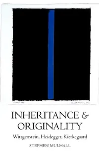 Buy Inheritance and Originality (English, Stephen Mulhall) — BookShops.in