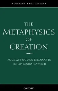 Buy The Metaphysics of Creation (English, Norman Kretzmann) — BookShops.in