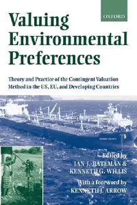 Buy Valuing Environmental Preferences (English, Ian J. Bateman | Ken G. Willis | Kenneth G. Willis) — BookShops.in