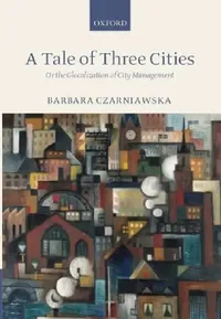 Buy A Tale of Three Cities (English, Barbara Czarniawska) — BookShops.in