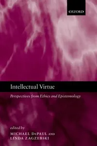 Buy Intellectual Virtue (English, Michael Depaul | Linda Trinkaus Zagzebski) — BookShops.in