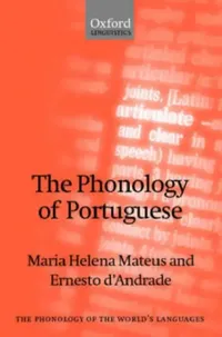 Buy The Phonology of Portuguese (English, Maria Helena Mateus | Ernesto D'Andrade | Ernesto D'Andrade) — BookShops.in
