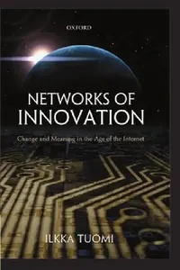 Buy Networks of Innovation (English, Ilkka Tuomi) — BookShops.in