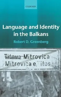 Buy Language and Identity in the Balkans (English, Robert D. Greenberg) — BookShops.in