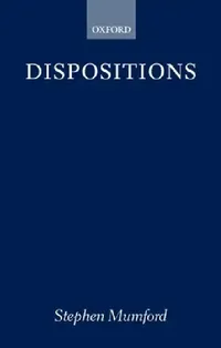 Buy Dispositions (English, Stephen Mumford) — BookShops.in