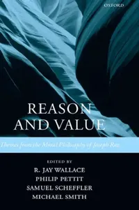 Buy Reason and Value (English, R. Jay Wallace | Michael Smith | Philip Pettit) — BookShops.in