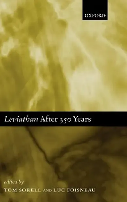 Leviathan After 350 Years (English, Tom Sorell | Luc Foisneau)