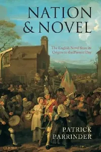 Buy Nation and Novel (English, Patrick Parrinder) — BookShops.in