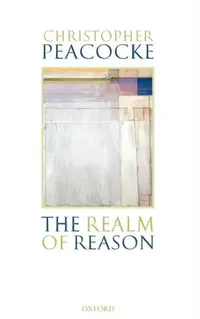 Buy The Realm of Reason (English, Christopher Peacocke) — BookShops.in