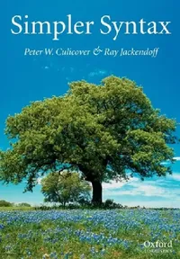Buy Simpler Syntax (English, Peter Culicover | Ray Jackendoff | Peter W. Culicover) — BookShops.in