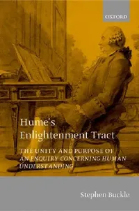 Buy Hume's Enlightenment Tract (English, Stephen Buckle) — BookShops.in
