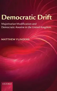 Buy Democratic Drift (English, Matthew Flinders) — BookShops.in