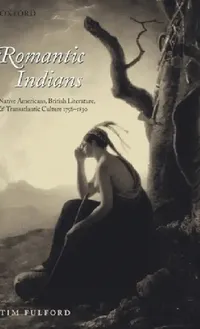 Buy Romantic Indians (English, Tim Fulford) — BookShops.in