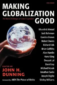 Buy Making Globalization Good (English, John H. Dunning | Prince of Wales) — BookShops.in