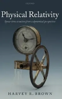 Buy Physical Relativity (English, Jr. Brown Harvey R.) — BookShops.in