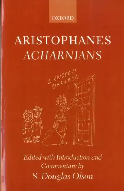 Aristophanes Acharnians (English, Aristophanes | S. Douglas Olson)