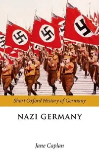 Buy Nazi Germany (English, Jane Caplan) — BookShops.in