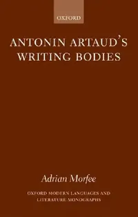 Buy Antonin Artaud's Writing Bodies (English, Adrian Morfee) — BookShops.in