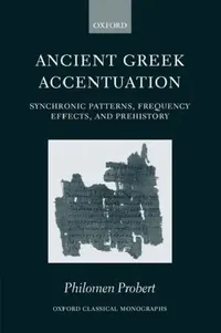Buy Ancient Greek Accentuation (English, Philomen Probert) — BookShops.in
