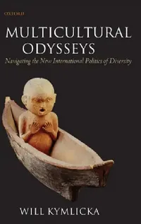 Buy Multicultural Odysseys (English, Will Kymlicka) — BookShops.in