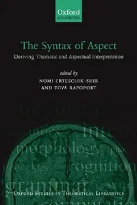 Buy The Syntax of Aspect (English, Nomi Erteschik-Shir | Tova Rapoport) — BookShops.in