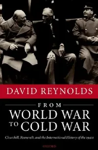 Buy From World War to Cold War (English, David Reynolds) — BookShops.in
