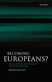 Buy Becoming Europeans? (English, Roger Scully) — BookShops.in