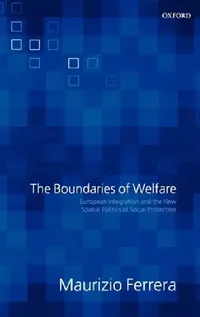 Buy The Boundaries of Welfare (English, Maurizio Ferrera) — BookShops.in
