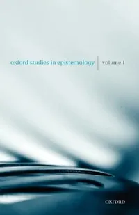 Buy Oxford Studies in Epistemology (English, Tamar Szabo Gendler | John Hawthorne) — BookShops.in