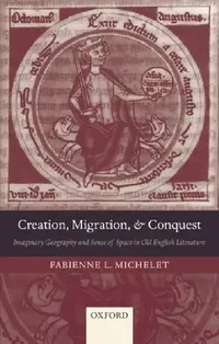Buy Creation, Migration, and Conquest (English, Fabienne L. Michelet) — BookShops.in
