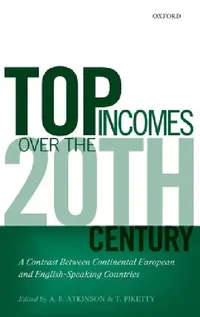 Buy Top Incomes Over the Twentieth Century (English, A. B. Atkinson | Thomas Piketty) — BookShops.in