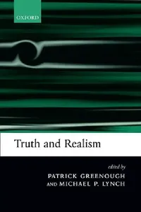 Buy Truth and Realism (English, Patrick Greenough | Michael P. Lynch) — BookShops.in