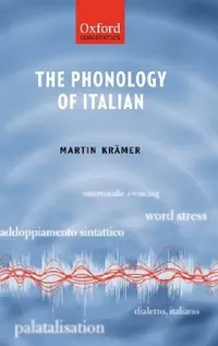 Buy The Phonology of Italian (English, Martin Kramer) — BookShops.in