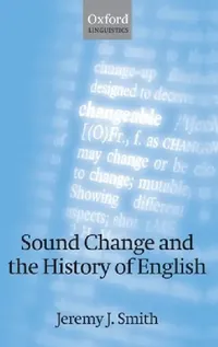 Buy Sound Change and the History of English (English, Jeremy J. Smith) — BookShops.in